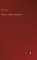 Islands Kultur zur Wikingerzeit 3368461176 Book Cover