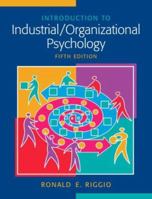 Introduction to Industrial/Organizational Psychology
