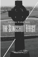 The Slingshot Effect 1515291367 Book Cover