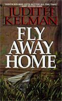 Fly Away Home 0553101935 Book Cover