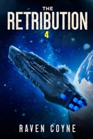 The Retribution: Book Four B0CH2BHSRX Book Cover