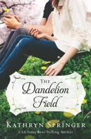 The Dandelion Field 0310339634 Book Cover