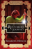 The Restorer's Journey (The Sword of Lyric #3) 1600061338 Book Cover