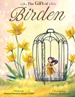 The Gift of Birden B0B7QGTS5G Book Cover