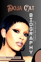 Doja Cat Biography: The Life and Legacy of an Amazing Singer B0DSBQ14ZJ Book Cover