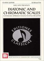 Diatonic and Chromatic Scales/Classic Guitar 0786604069 Book Cover