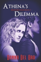 Athena's Dilemma (The Delphi Bloodline) 1487425368 Book Cover