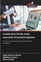 Leadership ibrida nella nascente economia digitale (Italian Edition) 6207967224 Book Cover