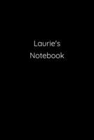 Laurie's Notebook: Notebook / Journal / Diary - 6 x 9 inches (15,24 x 22,86 cm), 150 pages. 1691177261 Book Cover