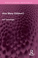 How Many Children? (Routledge direct editions) 0710083416 Book Cover