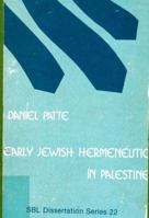 Early Jewish Hermeneutic in Palestine 0891300155 Book Cover