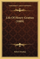 Life Of Henry Grattan 1166597792 Book Cover