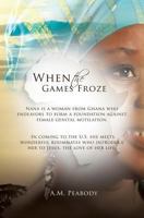 When the Games Froze 1628711795 Book Cover