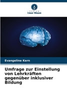 Umfrage zur Einstellung von Lehrkräften gegenüber inklusiver Bildung (German Edition) 6630332539 Book Cover