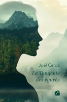 La Tangente des égarés (French Edition) 2754778608 Book Cover