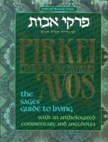 The Pirkei Avos Treasury: Ethics of the Fathers : The Sages' Guide to Living With an Anthologized Commentary and Anecdotes (Artscroll (Mesorah Series)) 0899063748 Book Cover