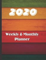 2020 Weekly & Monthly Planner: Large 52 Week,  12 Months Annual Diary Journal for January- December Planning and Scheduling of yearly Activities 1692212761 Book Cover