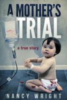A Mother's Trial 0553246089 Book Cover