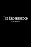 The Brotherhood 1403366411 Book Cover
