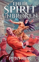 Their Spirit Unbroken (Relentless Book 3) 1732572968 Book Cover