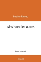 Ainsi vont les autres (French Edition) 2414458402 Book Cover