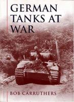 German Tanks at War 0304353949 Book Cover