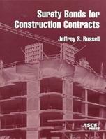 Surety Bonds for Construction Contracts 0784404267 Book Cover