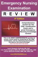 Emergency Nursing Examination Review: Comprehensive Review for the Cen Certification Exam and a Great Emergency Nursing Knowledge Review! 1888315083 Book Cover