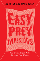 Easy Prey Investors: Why Broken Safety Nets Threaten Your Wealth 077354819X Book Cover