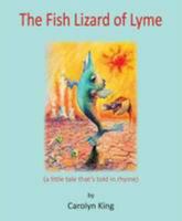 The Fish Lizard of Lyme: 1906651213 Book Cover