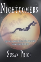 The Nightcomers 0992820456 Book Cover