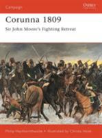 Corunna 1809: Sir John Moore's Fighting Retreat (Campaign) 1855329689 Book Cover