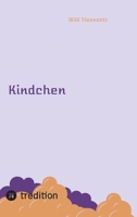 Kindchen (German Edition) 3384629000 Book Cover