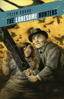 The Lonesome Hunters 1506731015 Book Cover