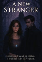 A New Stranger (The Forgotten Crown) B0FDK6L6VC Book Cover