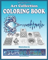 Meditative Art Collection by Caummon Thread: Illustrations intended to sooth and quiet the mind by Kasey Dutton B086L71KJN Book Cover