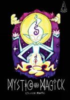 Mystic Magick 0692678697 Book Cover