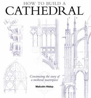 How to Build a Cathedral 143513964X Book Cover