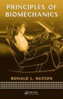Principles of Biomechanics 0367452464 Book Cover