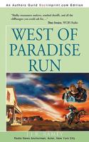 West of Paradise Run 1450202748 Book Cover