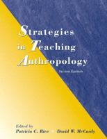 Strategies in Teaching Anthropology (2nd Edition) 0130340707 Book Cover