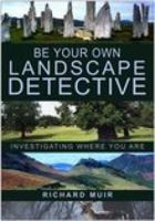 Be Your Own Landscape Detective: Investigating Where You Are 0750943335 Book Cover