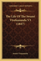The Life Of The Swami Vivekananda V3 1104497522 Book Cover