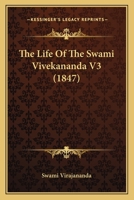 The Life Of The Swami Vivekananda V3 1165811138 Book Cover