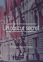 Un obscur secret B0C13B3NLJ Book Cover