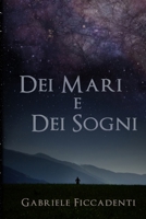 Dei mari e dei sogni B089M61KJ4 Book Cover