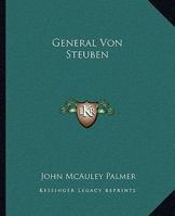 General Von Steuben 1163177296 Book Cover