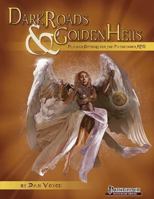 Dark Roads & Golden Hells 1936781166 Book Cover