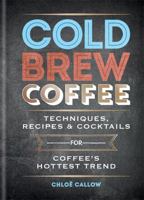 Cold Brew Coffee 1784723606 Book Cover