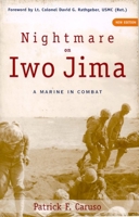Nightmare on Iwo Jima: A Marine in Combat 0817354484 Book Cover